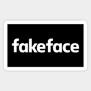 FAKEFACE Magnet